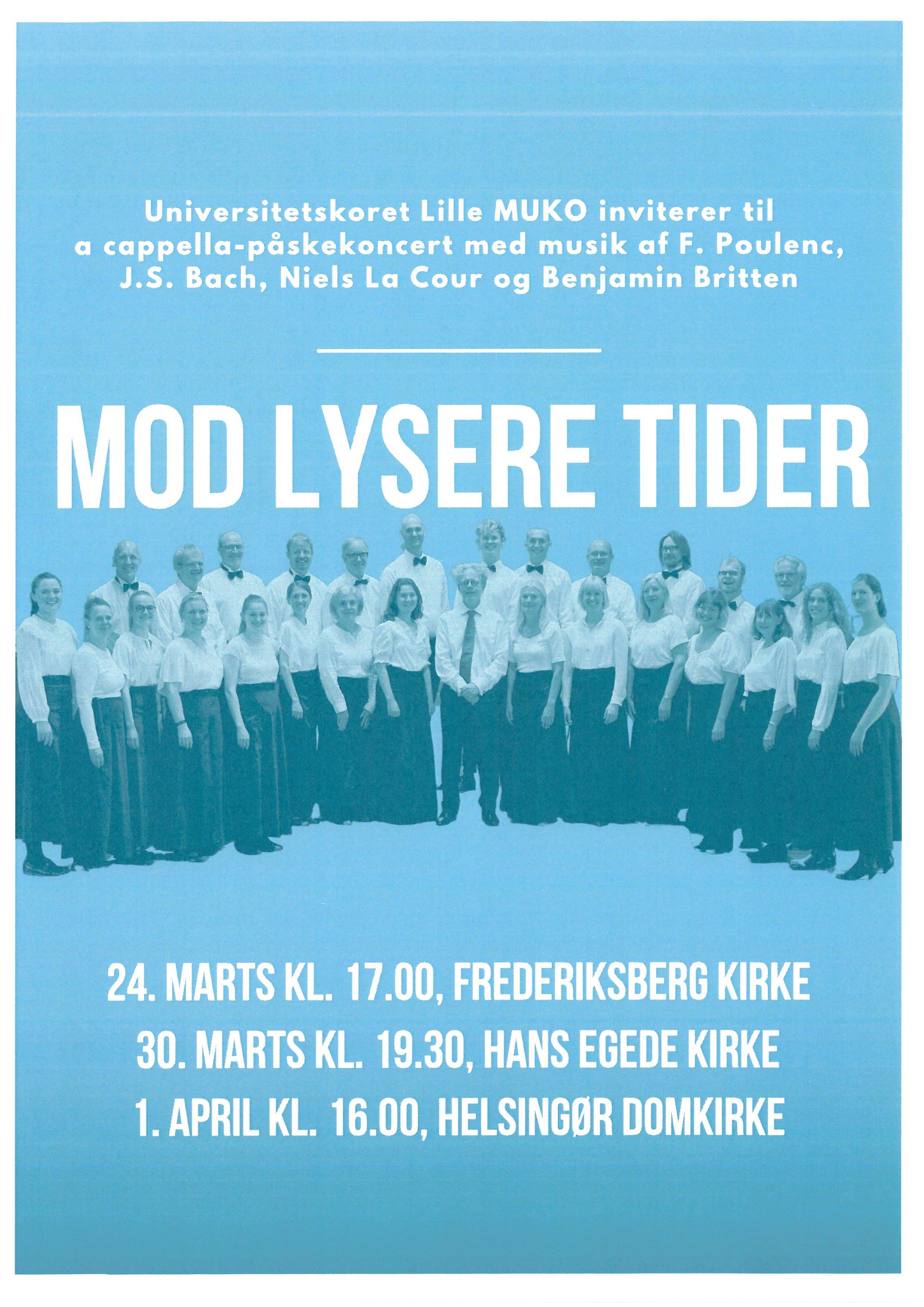 Mod lysere tider - Universitetskoret Lille MUKO - Klassisk kor i Kbenhavn