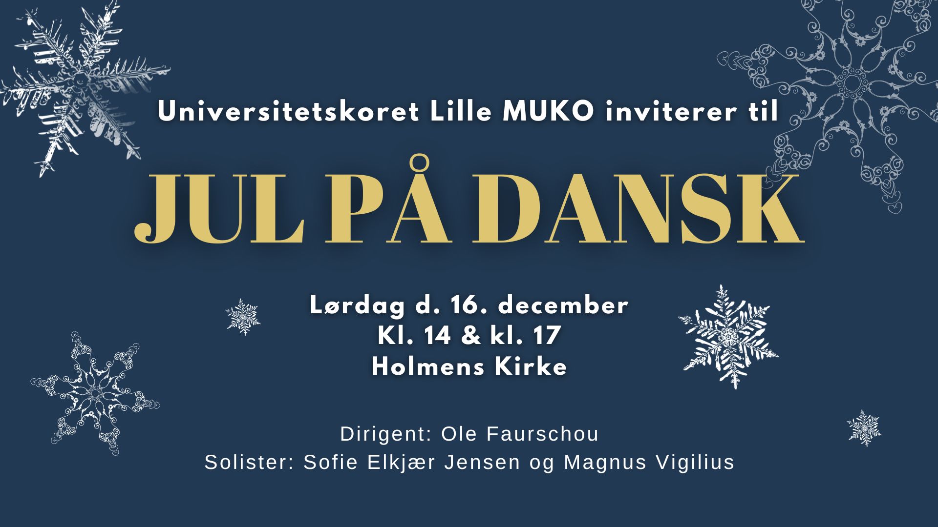 Jul p Dansk i Holmens Kirke i Kbenhavn med Universitetskoret Lille MUKO